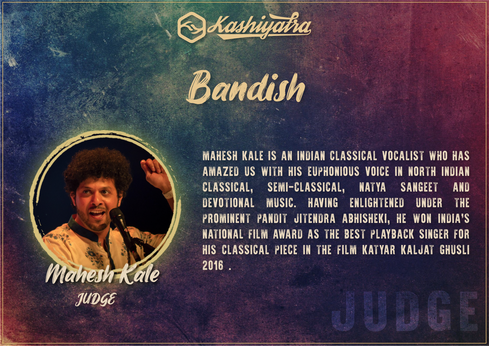 : Mahesh Kale to be the judge for “Bandish”, the Singing Competition of Kashiyatra'23