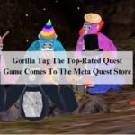 Gorilla Tag The Top-Rated Quest Game Comes To The Meta Quest Store