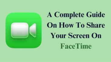 How To Share Your Screen On FaceTime