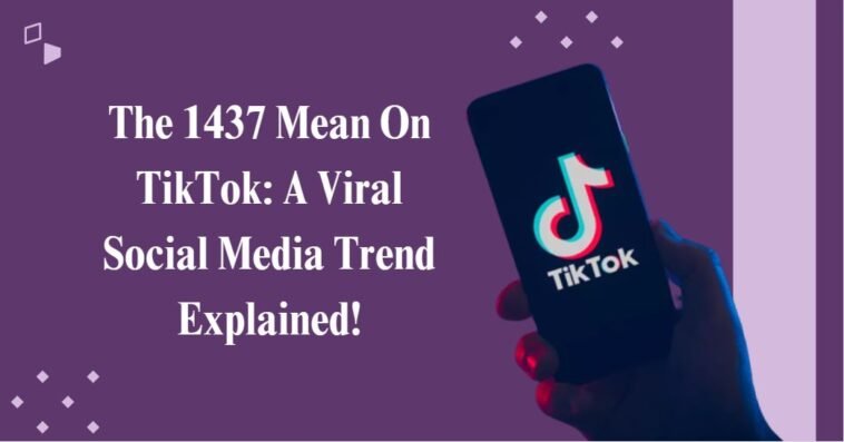 The code 1437 holds a special meaning on TikTok. It represents the phrase "I Love You Forever",