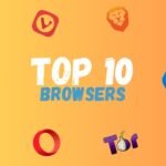 Top 10 BEST Browsers For PC