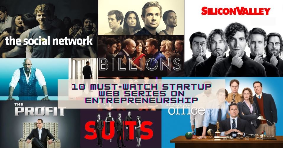 10 Must-Watch Startup Web Series On Entrepreneurship In 2024
